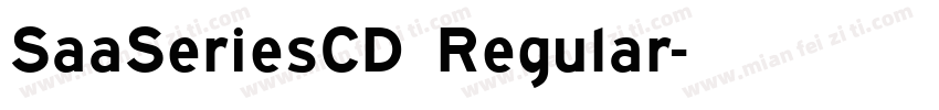 SaaSeriesCD Regular字体转换